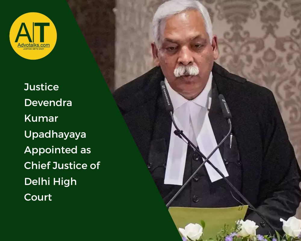 Justice Devendra Kumar Upadhyaya Appointed As Chief Justice Of Delhi High Court